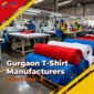 Kapair T-shirt: Your Trusted T-shirt Manufacturer in Gurgaon Kapair T-shirt: Your Trusted T-shirt Manufacturer in Gurgaon