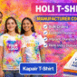 Holi T-Shirt Manufacturer Company Holi T-Shirt Manufacturer Company